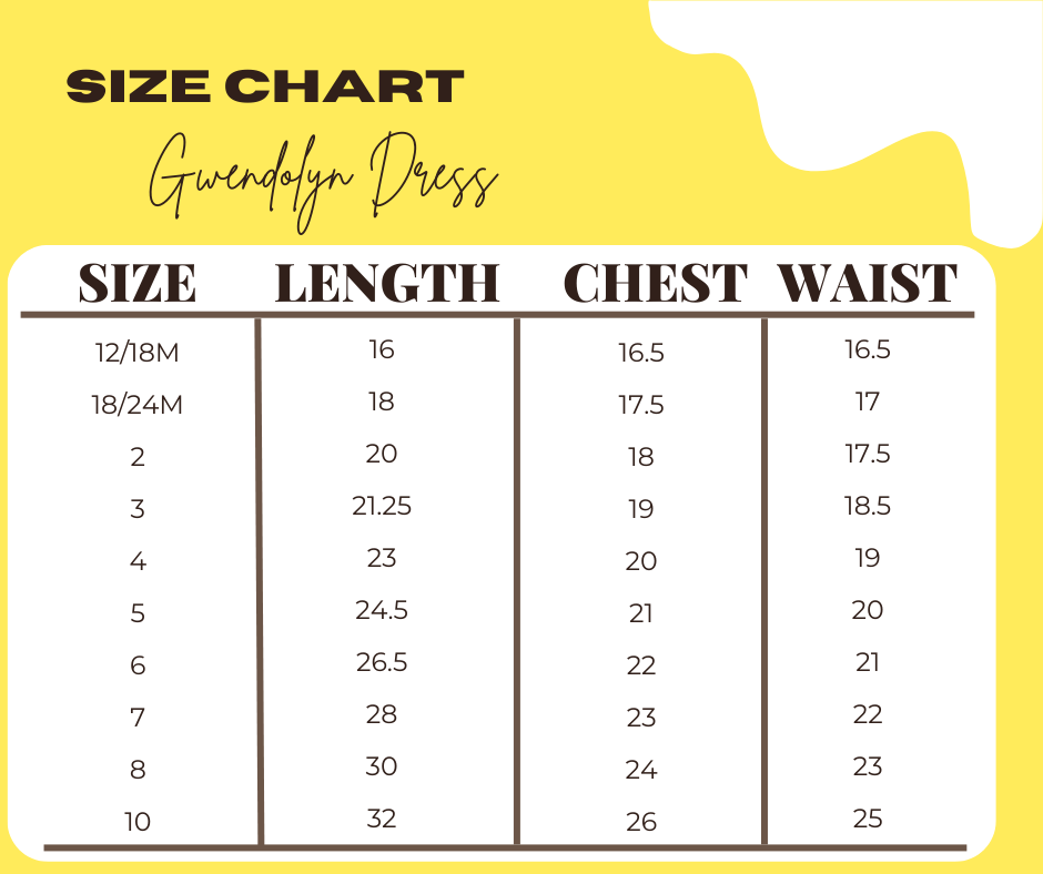 Gwendolyn Dress Helpful Size Chart.
